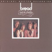Bread - Baby I'm-A Want You (1972) [2019 SACD]