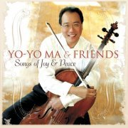 Yo-Yo Ma - Songs of Joy & Peace (2008)