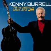 Kenny Burrell - 75th Birthday Bash LIVE! (2007) [FLAC]