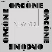 Orgone - New You (2021)