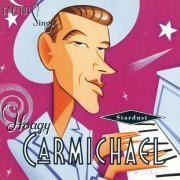 Various Artists - Capitol Sings Hoagy Carmichael: Stardust (1995)
