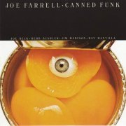 Joe Farrell - Canned Funk (1974) CD Rip