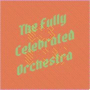 The Fully Celebrated Orchestra - Sob Story (2024)