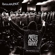 Discharge - Protest and Survive: The Anthology (2020 - Remaster) (2020)