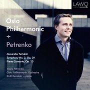 Oslo Philharmonic Orchestra - Alexander Scriabin: Symphony No. 2, Op. 29 & Piano Concerto, Op. 20 (2017)