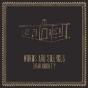Brian Harnetty - Words and Silences (2022)