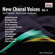 Coro Volante & Brett Scott - New Choral Voices, Vol. 4 (2020) [Hi-Res]
