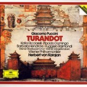 Katia Ricciarelli, Placido Domingo, Barbara Hendricks, Ruggero Raimondi, Herbert von Karajan - Puccini: Turandot (1990)