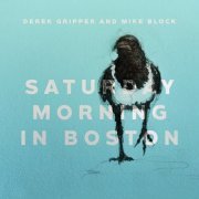 Derek Gripper - Saturday Morning in Boston (2020)