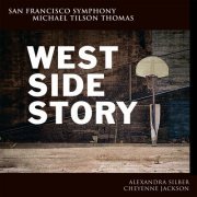 San Francisco Symphony & Michael Tilson Thomas - West Side Story (2014) [Hi-Res]