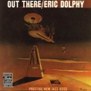 Eric Dolphy - Out There (1960) 320 kbps