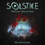 Rob Westwood - Solstice (Original Soundtrack) (2015) FLAC