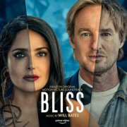 Will Bates - Bliss (Amazon Original Motion Picture Soundtrack) (2021) [Hi-Res]