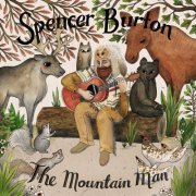Spencer Burton - The Mountain Man (2019)