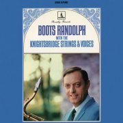 Boots Randolph - Boots Randolph With The Knightsbridge Strings & Voices (1967) [Hi-Res]