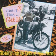 VA - That'll Flat ... Git It! Vol. 1: Rockabilly From The Vaults Of RCA Records (1993)