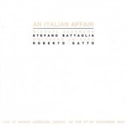 Michael Gassmann, Stefano Battaglia, Wolfgang Zwiauer, Roberto Gatto - An Italian Affair (1995)