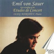 Oleg Marshev - Emil von Sauer: Etudes de Concert (1998)