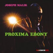 Joseph Malik - Proxima Ebony (2023)
