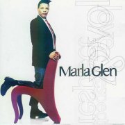 Marla Glen - Love & Respect (1995)