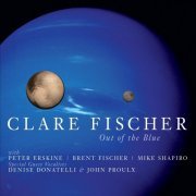Clare Fischer - Out of the Blue (2015)