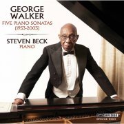 Steven Beck - George Walker: Piano Sonatas (2022) [Hi-Res]
