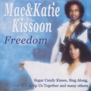 Mac & Katie Kissoon - Freedom - Very Best Of (2000)