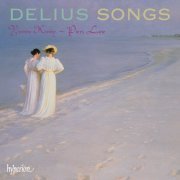 Yvonne Kenny, Piers Lane - Delius: Songs (2007)