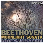 Robert Casadesus - Beethoven: Sonatas for Piano Nos. 14, 26, 24 & 23 (1990)