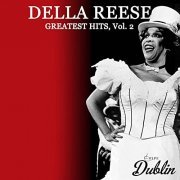 Della Reese - Oldies Selection: Della Reese - Greatest Hits, Vol. 2 (2021)