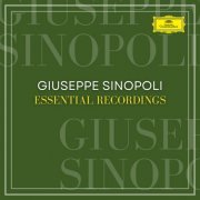 Giuseppe Sinopoli - Giuseppe Sinopoli Essential Recordings (2022)
