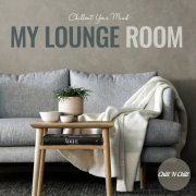 VA - My Lounge Room (Chillout Your Mind) (2022)