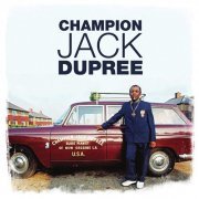 Champion Jack Dupree - Blues Pianist of New Orleans, Vol. 1-3 (2019) [Hi-Res]