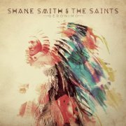 Shane Smith & the Saints - Geronimo (2015)