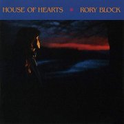 Rory Block - House Of Hearts (1987/2019)