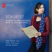 Sara Trickey, Daniel Tong & Callino Quartet - Schubert: Sonatinas & Rondo (2014)