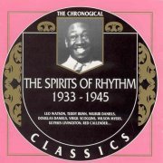 The Spirits of Rhythm - The Chronological Classics (1933-1945)