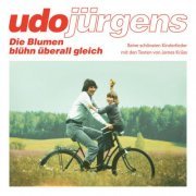 Udo Jürgens - Die Blumen blühn überall gleich (2023)