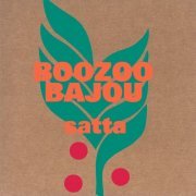 Boozoo Bajou - Satta (2001/2009) [Hi-Res]