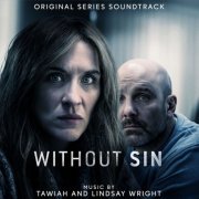 Tawiah, Lindsay Wright - Without Sin (Original Series Soundtrack) (2022) [Hi-Res]