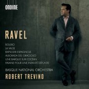 Basque National Orchestra & Robert Trevino - Ravel: Orchestral Works (2021) [Hi-Res]