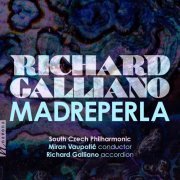 Richard Galliano - Galliano, R.: Madreperla (2023) [Hi-Res]
