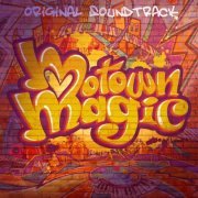 VA - Motown Magic (Original Soundtrack) (2018) [Hi-Res]
