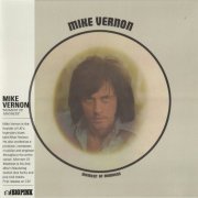 Mike Vernon - Moment Of Madness (Korean Remastered) (1973/2018)