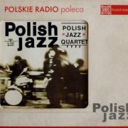 Polish Jazz Quartet - Polish Jazz Quartet (2005)
