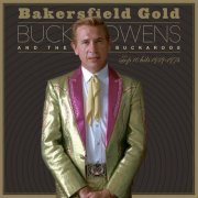 Buck Owens - Bakersfield Gold: Top 10 Hits 1959–1974 (2022) [Hi-Res]