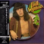 Bill Wyman - Monkey Grip (Japan mini-vinyl LP replica) (1974/2005) CD-Rip