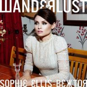 Sophie Ellis-Bextor - Wanderlust (Deluxe Wandermix Version) (2014)