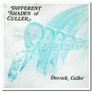 Derrick Culler - Different Shades Of Culler (1986) [Vinyl]