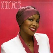 Debbie Jacobs - High On Your Love (1980/2003) FLAC